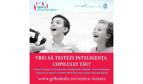 Testări IQ la nivel internațional pentru selecția copiilor supradotați Testări IQ la nivel internațional pentru selecția copiilor supradotați