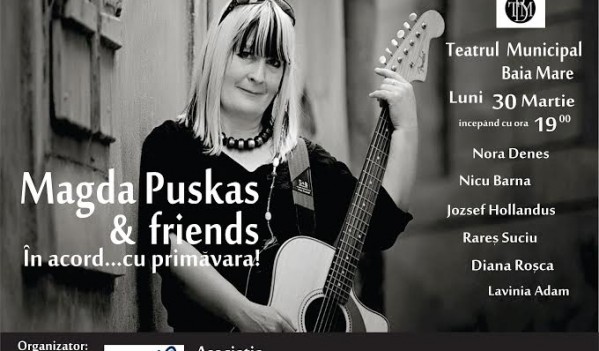 Lunea Artelor la Teatrul Municipal Baia Mare: Spectacol folk “În acord cu primăvara” – Magda Puskas și prietenii ei Lunea Artelor la Teatrul Municipal Baia Mare: Spectacol folk “În acord cu primăvara” – Magda Puskas și prietenii ei