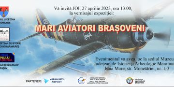 Expoziția itinerantă „Mari aviatori brașoveni” la Baia Mare